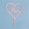 Топпер "Mum", розовый глянец, Дарим Красиво 7003924